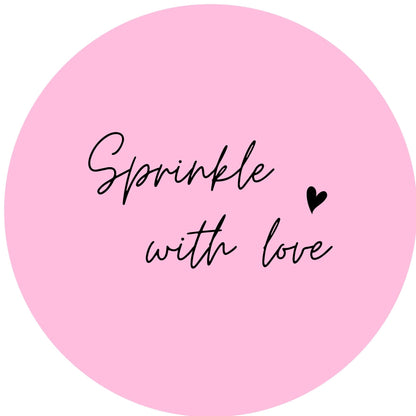 SPRINKLE WITH LOVE #11 Confetti Pre-Printed Sticker