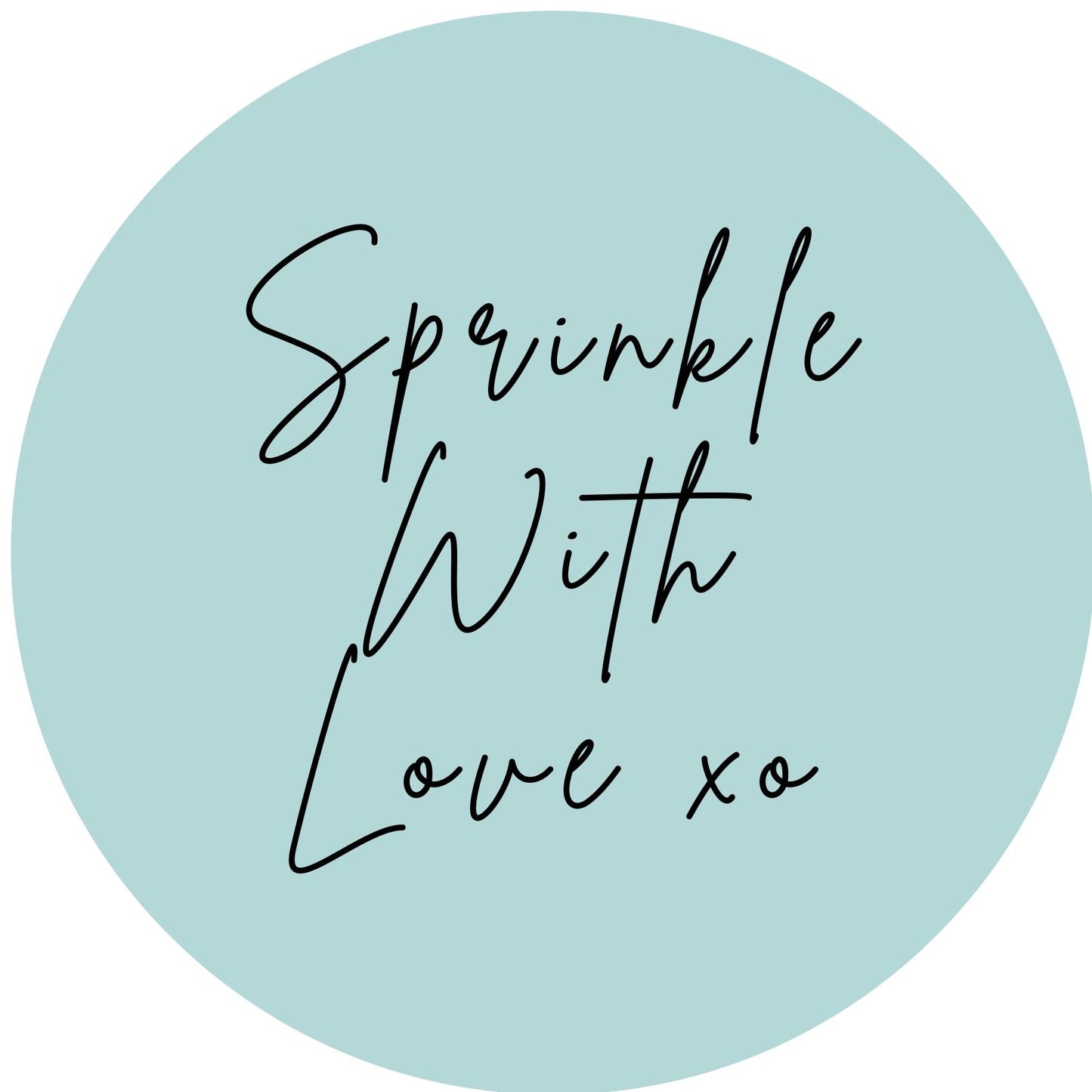 SPRINKLE WITH LOVE #7 Confetti Pre-Printed Sticker